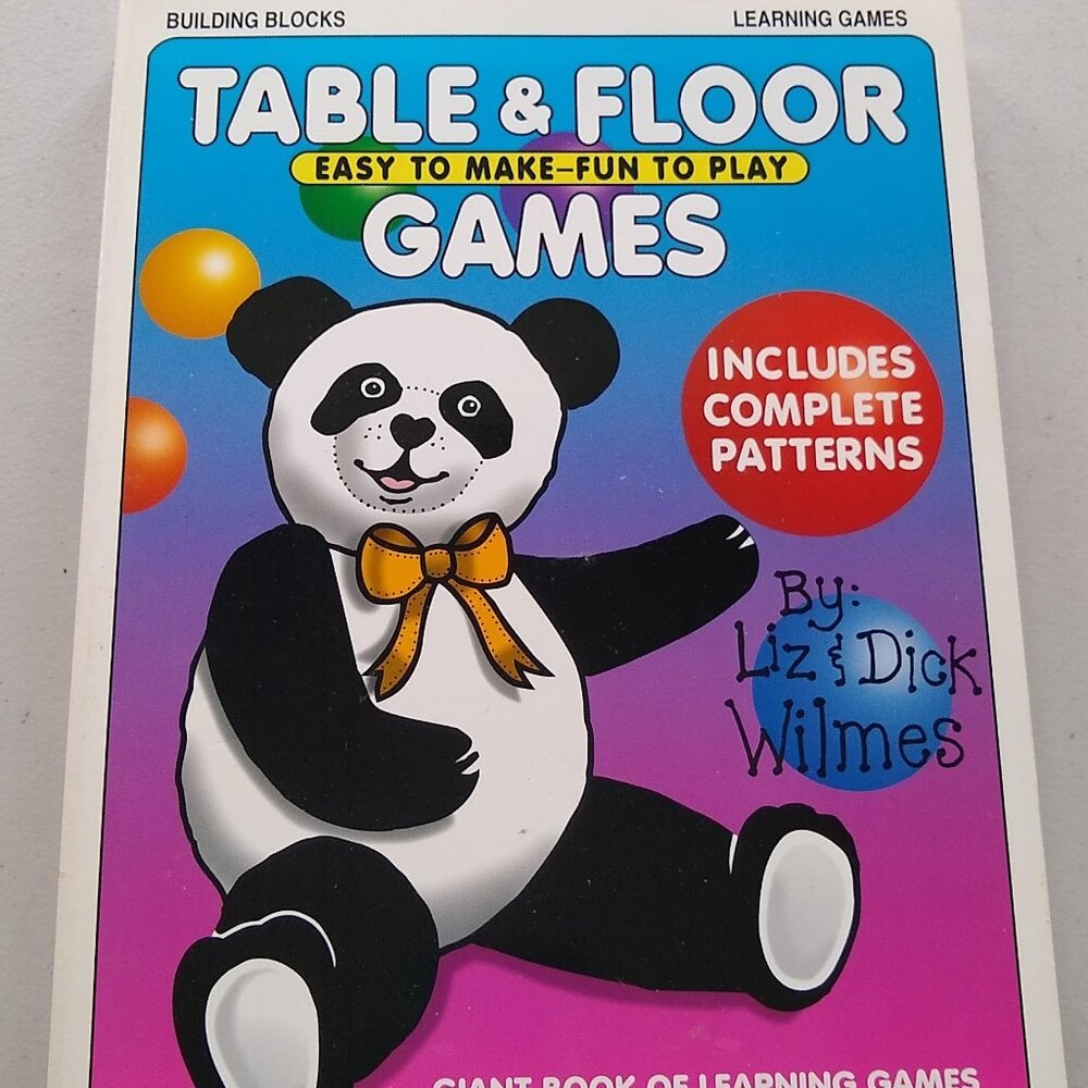 Table & Floor Games by Liz & Dick Wilmes New